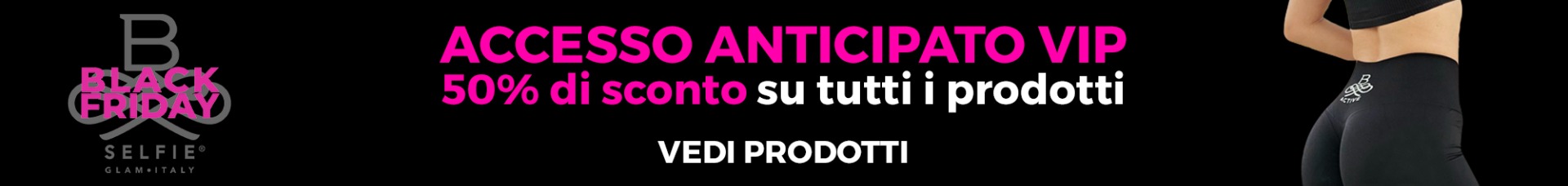 BF_accesso-anticipato-VIP_IT24